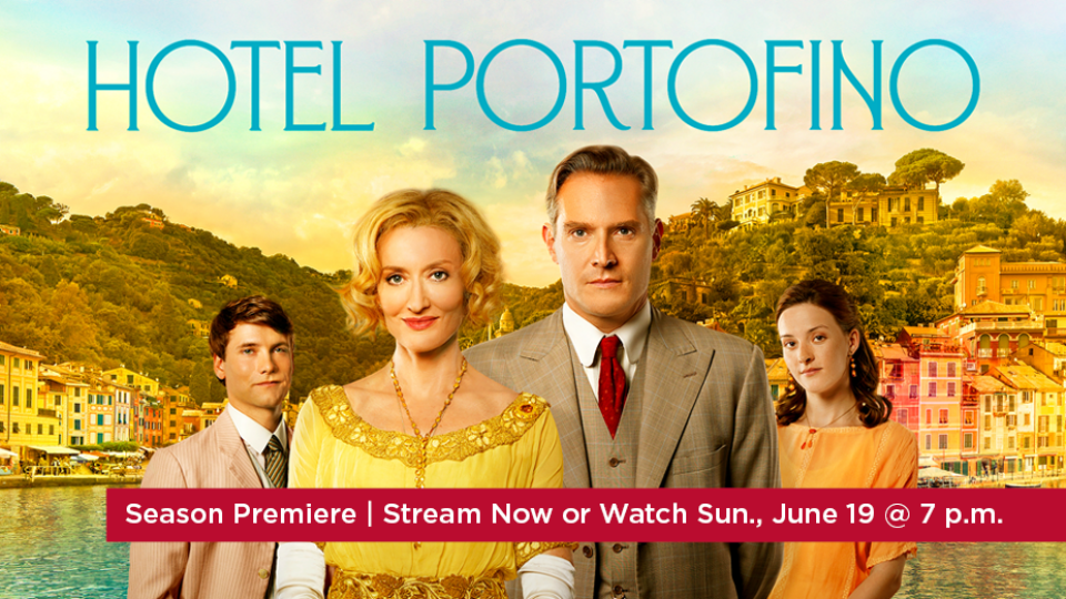 Hotel Portofino: Season Premiere: Stream Now or Watch Sunday, June 19 at 7 p.m. on Alaska Public Media TV, the place for PBS drama
